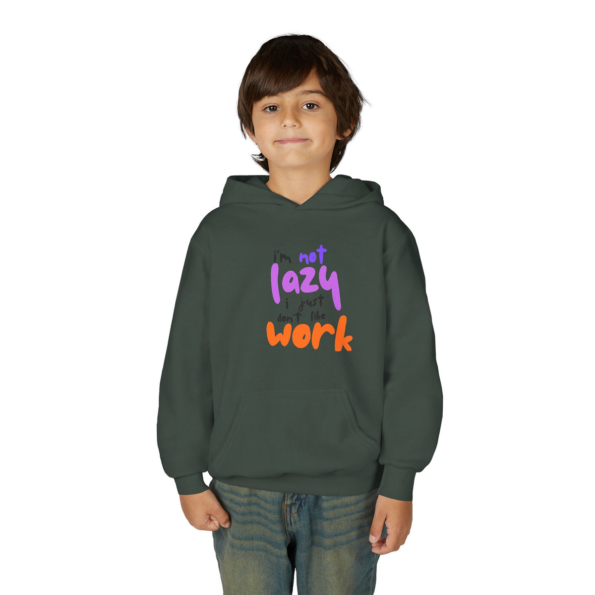 Funny Youth Hoodie: I'm Not Lazy, I Just Don't Like Work - Comfy Pullover for Teens, Relaxed Vibe, Gift for Students, Casual Wear, [...] Printify