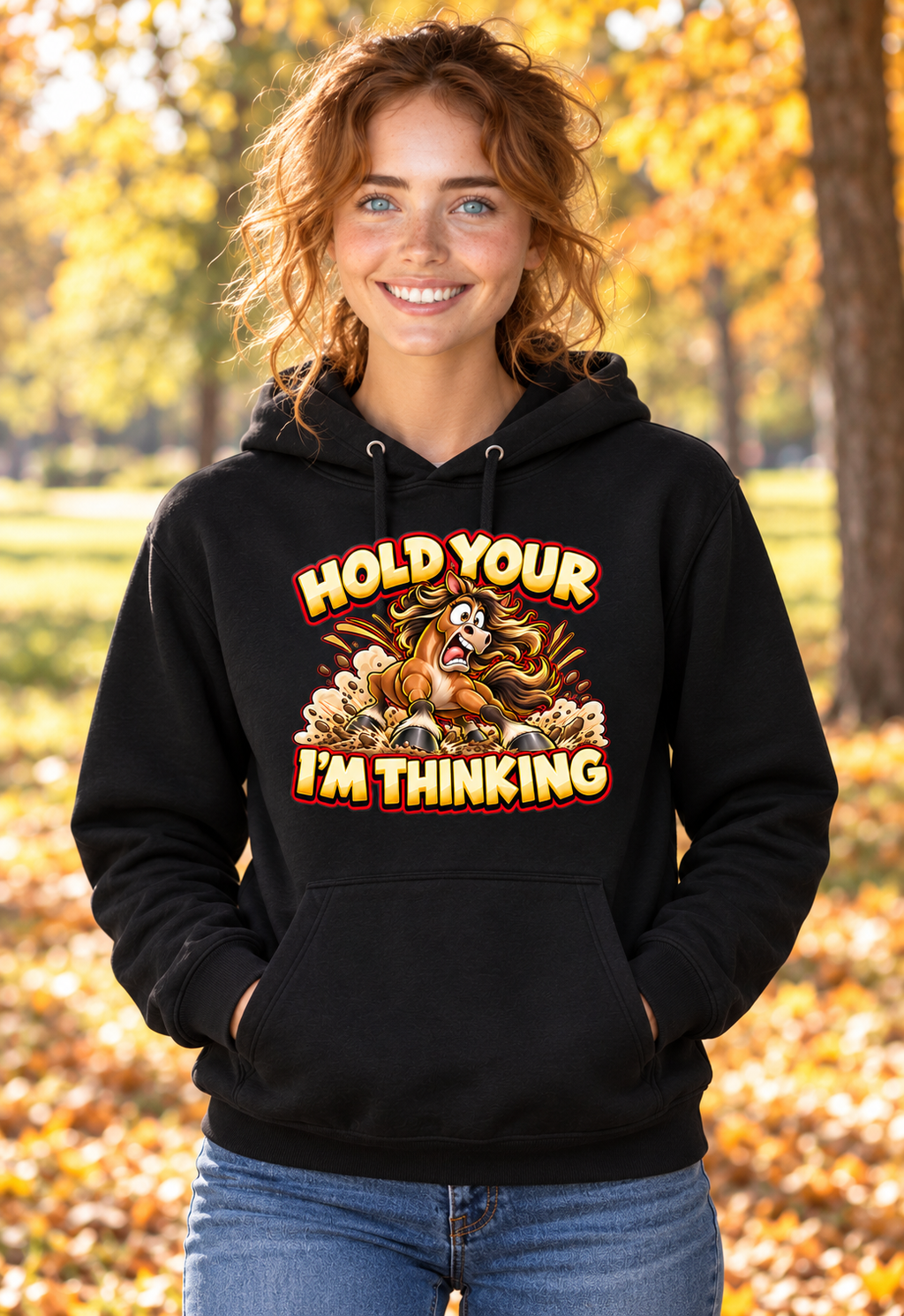Hold Your Horses Hoodie – Funny Idiom Gift, Horse Lover, Unisex