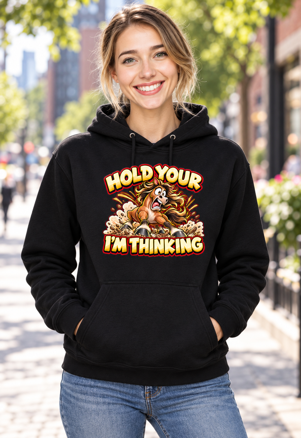 Hold Your Horses Hoodie – Funny Idiom Gift, Horse Lover, Unisex