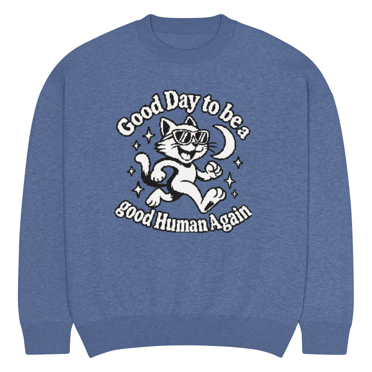 Good Day to Be a Good Human Again cat knitted jumper in heather blue, front view