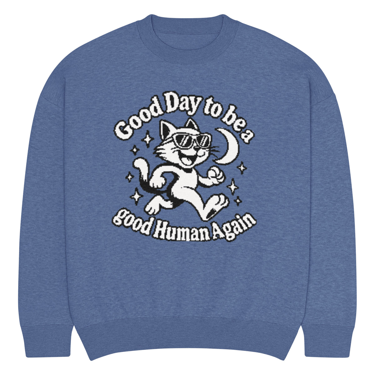 Good Day to Be a Good Human Again cat knitted jumper in heather blue, front view