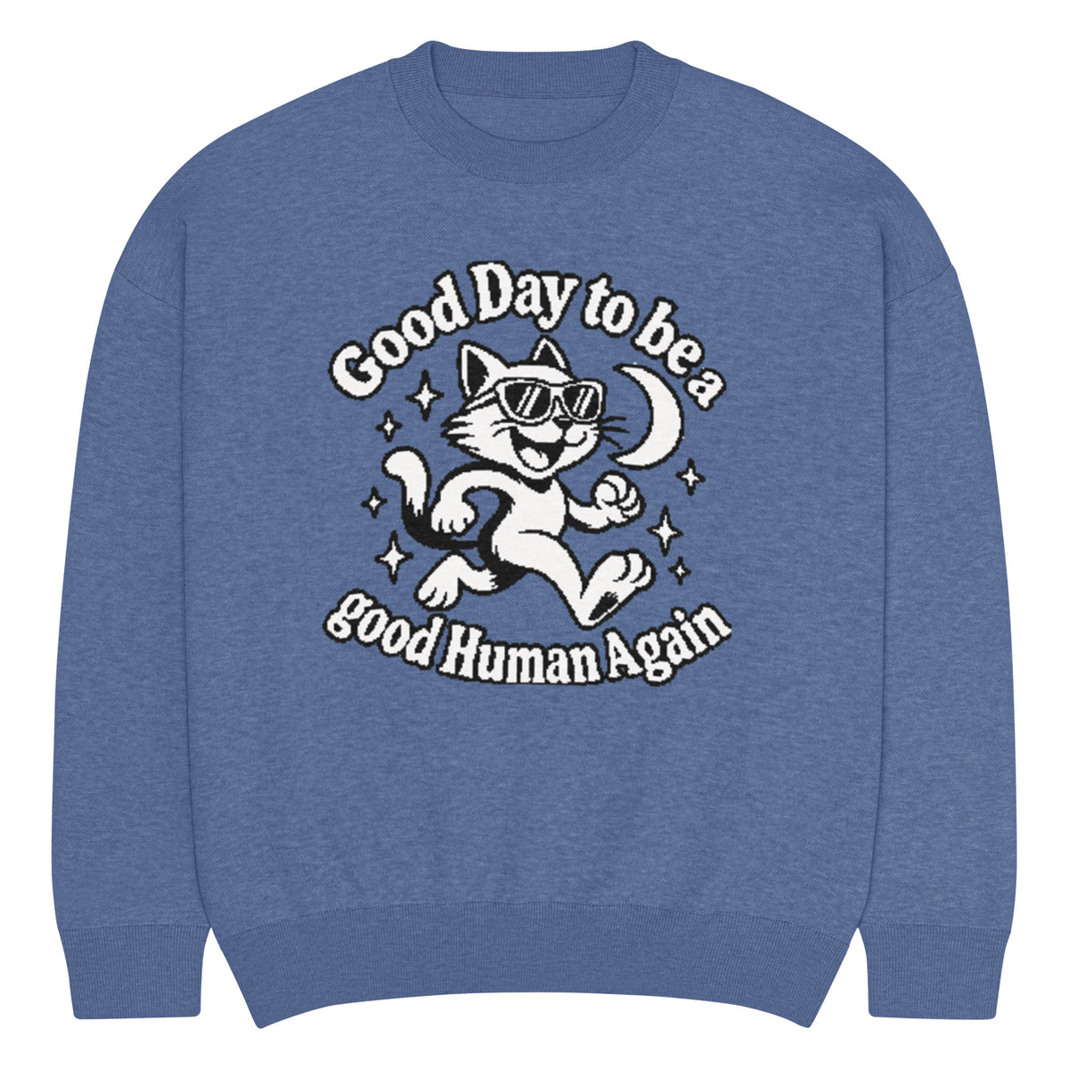 Good Day to Be a Good Human Again cat knitted jumper in heather blue, front view