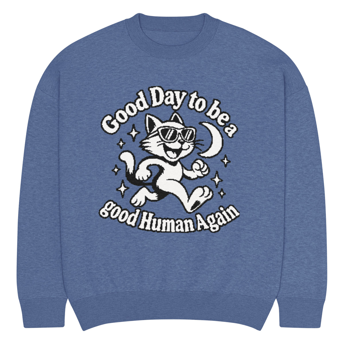 Good Day to Be a Good Human Again cat knitted jumper in heather blue, front view