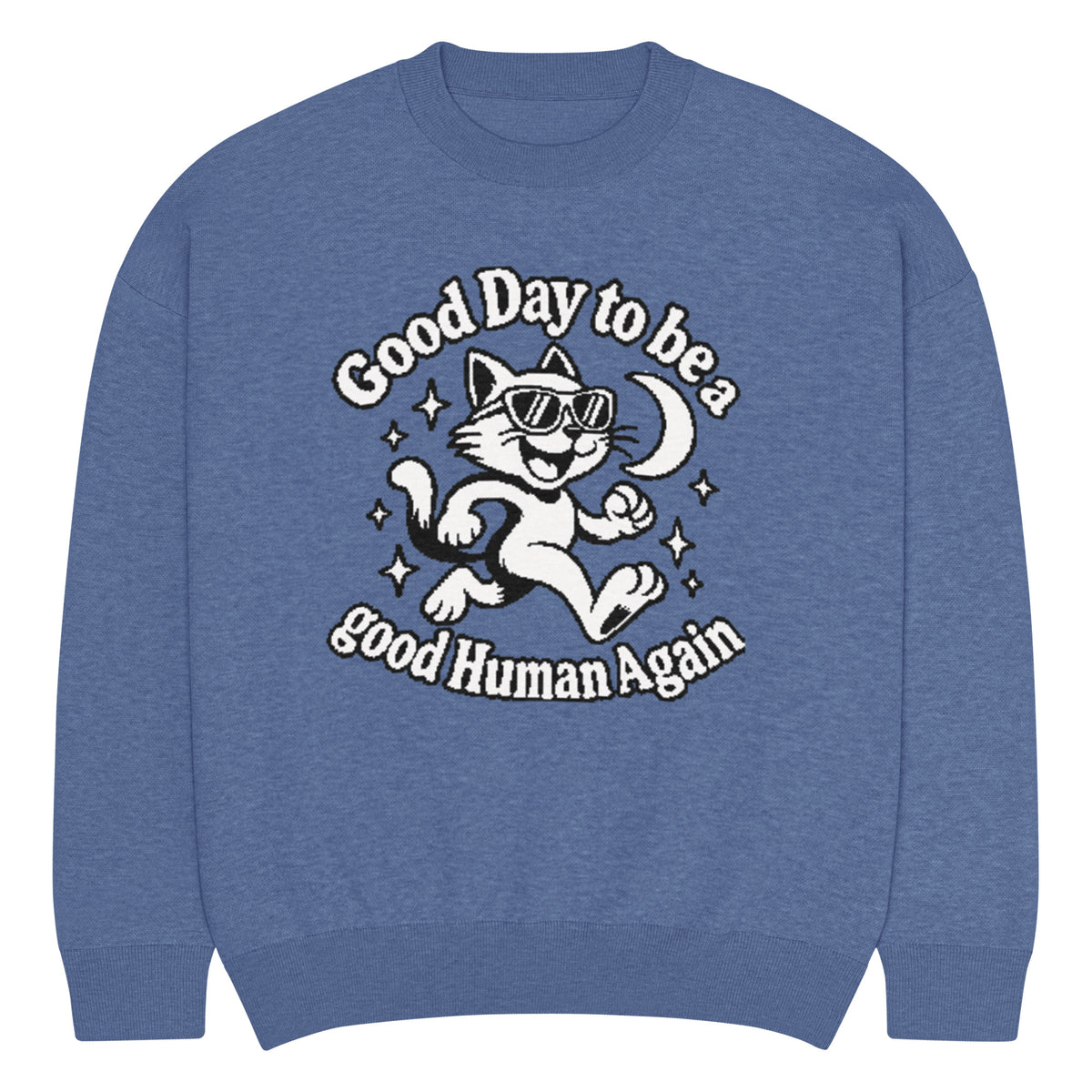 Good Day to Be a Good Human Again cat knitted jumper in heather blue, front view